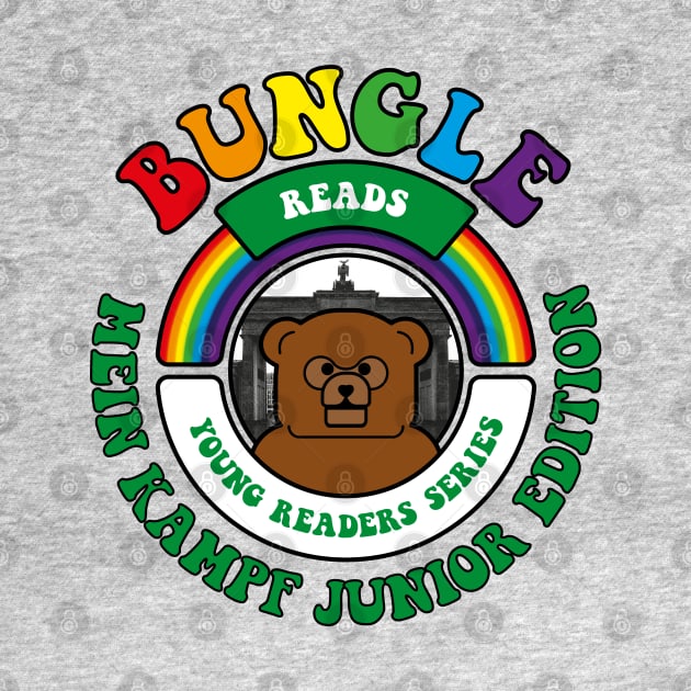 Bungle reads… Mein Kampf Junior Edition by andrew_kelly_uk@yahoo.co.uk